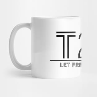T24 - Let Freedom Ring - TrO Mug